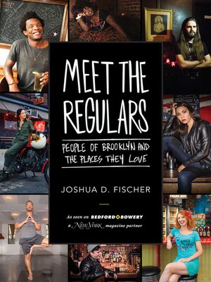 cover image of Meet the Regulars: People of Brooklyn and the Places They Love